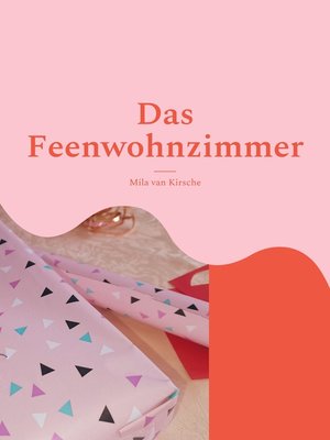 cover image of Das Feenwohnzimmer